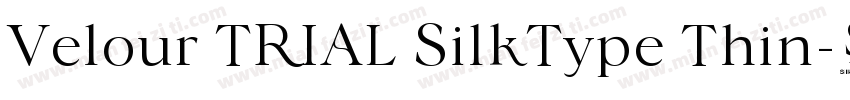 Velour TRIAL SilkType Thin字体转换